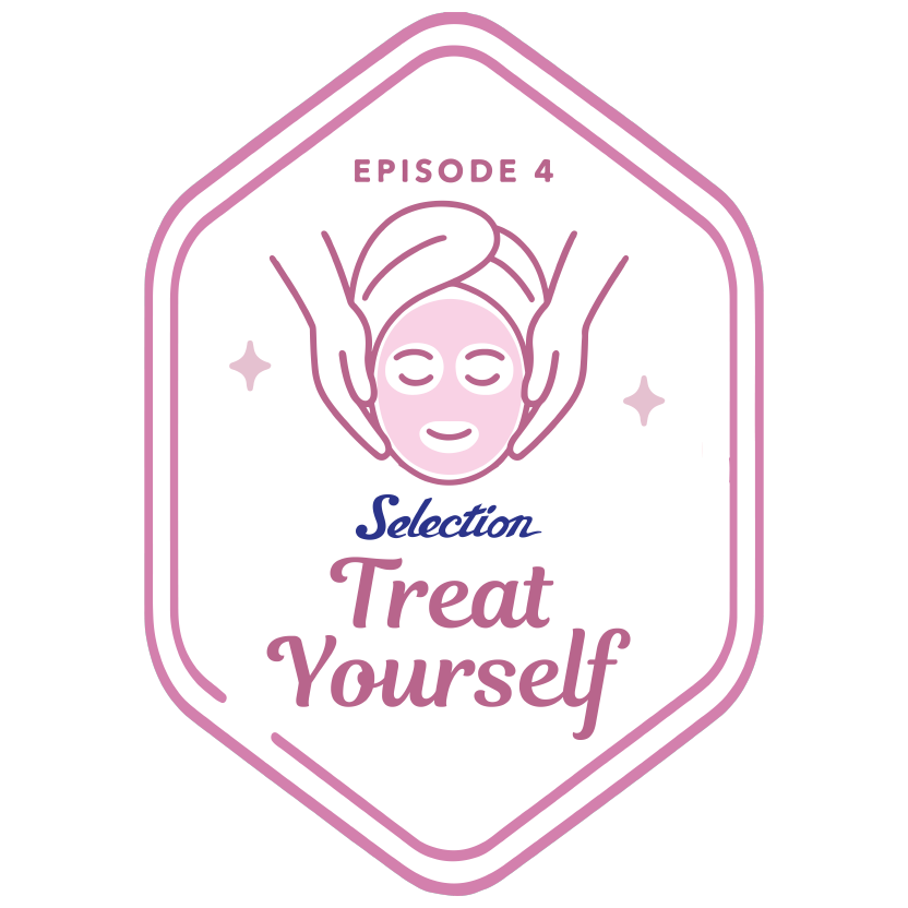 Episode 4: Treat Yourself – Caring Your Body, Caring Your Soul